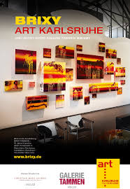 Sundown you better take care. Art Karlsruhe 2020 Brixy Zwei Mal Verteten Bei Internationaler Messe