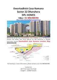 Dwarkadhish Casa Romana Sector 22 Dharuhera 9891856789 Dpl Builder Builder Square Feet New Launch