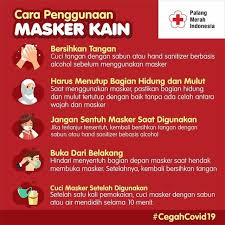 Menggunakan Masker Kain Ternyata Ada Aturan Pakainya Nih Sahabat Pmi Mari Lakukan Dengan Baik Agar Kita Dapat Cegahcovid19 Denga Kain Mencuci Tangan Sahabat