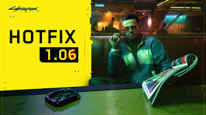 You cannot skip 1.04/1.05 to install patch v1.06). Cyberpunk 2077 Update 1 06 Release Date Patch Notes And Platforms