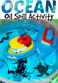 Inspiring Kids To Protect Our Oceans Oil Spill Activity One Time Through Ocean Activities Pollution Activities Conservation Activities