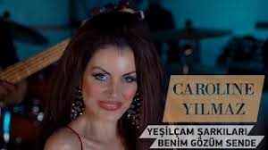 Caroline Yilmaz Benim Gozum Sende Youtube