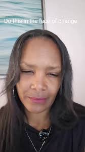 I know it may seem overwhelming, but don't react to change