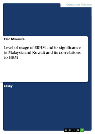 Maybe you would like to learn more about one of these? Level Of Usage Of Erhm And Its Significance In Malaysia And Grin