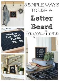 5 Ways To Use A Letter Board Felt Letter Board Decor Letter Board Lettering