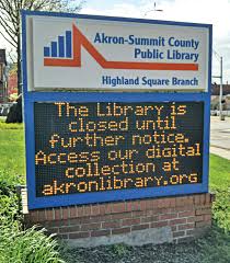 Maybe you would like to learn more about one of these? Area Libraries Preparing For Gradual Reopening Akron Com