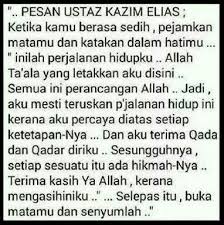 Ceramah datuk ustaz kazim banyak dimuatnaik di laman youtube. Pesan Ustaz Kazim Elias Words Quotes Islamic Quotes Quotes