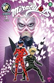 RICH REVIEWS: Miraculous: Adventures of Lady Bug & Cat Noir # 3 – FIRST  COMICS NEWS