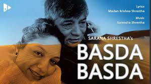 Basda Basda by Sarana Shrestha