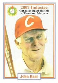 2002-23 Canadian Baseball Hall of Fame #76/07 John Haar