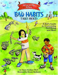 Free Download What To Do When Bad Habits Take Hold A Kid S