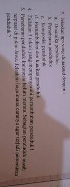 Pada tahun 2015 jumlah penduduk di benua afrika mencapai 1.171 juta jiwa dengan laju pertumbuhan penduduk sebesar 2,5 persen per tahun. 1 Jelaskan Apa Yang Dimaksud Dengan A Dinamika Pendudukb Persebaran Pendudukc Komposisi Brainly Co Id