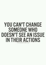 You Cant Maybe One Day That Person Will Realize What He S Doing Words Words Quotes Inspirational Quotes