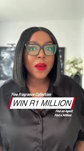 You could win R1 Million with @Fine Fragrance Collection , Find an agent,  Find a million! All you need to do is: 1. Find a local Fine Fragrance agent  that is wearing the Fine Fragrance Collection logo ...