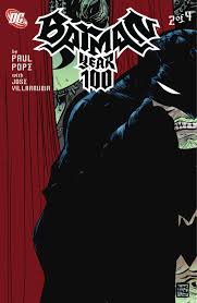 BATMAN: YEAR 100 #1 | DC