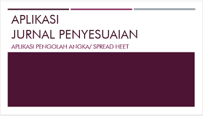 20 november 2020 oleh wadiyo, se. Membuat Jurnal Penyesuaian Di Excel Materi Belajar Kita