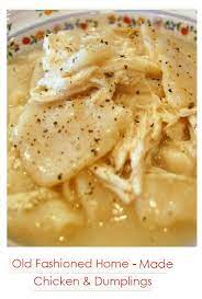 Old Fashioned Homemade Chicken Dumplings Recipe Homemade Chicken And Dumplings Chicken Dumplings Recipe Chicken And Dumplings