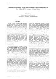 Chemical bonds include covalent, polar covalent, and ionic bonds. Pdf Unearthing Conceptions About Types Of Chemical Bonding Through The Use Of Tiered Worksheets A Case Study