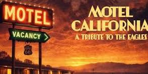 Motel California – A Tribute to The Eagles