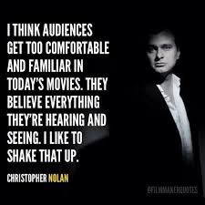 If it means anything, it means that america presents to its citizens an opportunity to grow mentally and spiritually, as well as physically. Film Director Quotes On Twitter I Think Audiences Get Too Comfortable And Familiar In Today S Movies Chris Nolan Filmmaker Quotes Http T Co 7kzq4epz1l