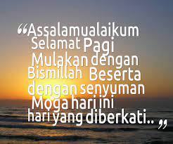 Pin Oleh Baiq Uli Di Baiq Selamat Pagi Kutipan Selamat Pagi Doa