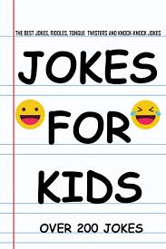 World's most funniest knock knock joke. Jokes For Kids The Best Jokes Riddles Knock Knock Jokes Tongue Twisters And One Liners For Kids Kids Joke Books Ages 5 7 7 9 8 12 Lol Jokes For Kids Alexander John 9781095994719 Amazon Com Books