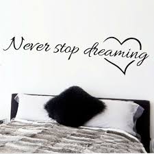 Never Stop Dreaming Inspirational Quotes Wall Art Bedroom Decorative Stickers Diy Home Decals Mura Bedroom Wall Art Inspirational Quotes Wall Art Sticker Decor