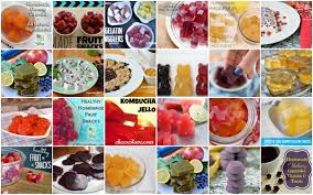 Gelatin Why We Love It And 60 Delicious Family Friendly Recipes Using It