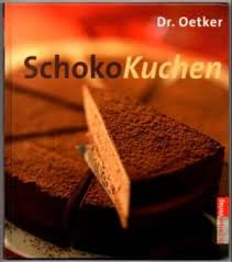 Eiweiss aufschlagen, den zucker nach und nach dazugeben und steif schlagen. Schokokuchen Dr Oetker Buch Gebraucht Kaufen A02ipjaa01zz7