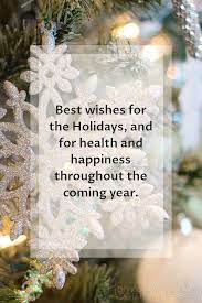 How Do You Say Happy Holidays And New Years 130 Best Happy Holidays Greetings Messages For 2021