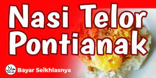 Nasi Telor Pontianak Serai Telor Nasi