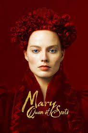 Mary Queen Of Scots Film Complet En France Hd Sous Titre Actionmovie Film Video Spymovie Newhindi Dubbe Mary Queen Of Scots Margot Robbie Full Movies