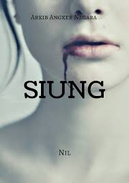 Aku termangu saat kau tak kunjung membuka mata, juga setelah aku menyadari bahwa kau telah pergi. Arkib Angker Negara Tajuk Siung Karya Nil Gugurkan Benda Tu Dengarlah Cakap Mama Bentak Mama Nyaring Aku Menggeleng Keras Air Mata Mula Bertakung Di Tubir Mata Kau Ni Kenapa Huriyyah