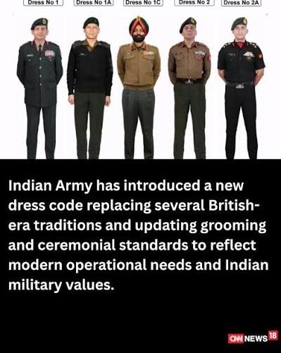 In a major step towards reshaping military traditions around Indian values and contemporary operational requirements, the Indian Army has introduced a comprehensive new dress code that replaces several colonial-era practices while tightening