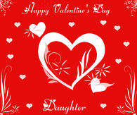 Daughters are loving, daughters are kind, a beautiful heart, a thoughtful mind. Valentines Day Quotes For Daughter Pictures Photos Images And Pics For Facebook Tumblr Pinterest And Twitter