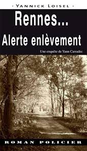 May 30, 2021 · une alerte enlèvement avait rapidement été diffusée et d'importants moyens policiers ont permis de la retrouver cinq jours plus tard avec sa mère en suisse. Rennes Alerte Enlevement Amazon De Loisel Yannick Fremdsprachige Bucher