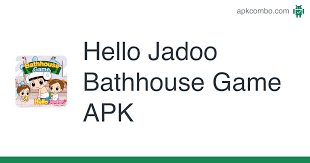 As your hub for south asian, persian and multicultural entertainment, jadootv's goal is to be available on all smart tvs, . Hello Jadoo Bathhouse Game Apk 1 0 0 Android Game Download