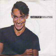 Iggy Pop Isolation 1987 Vinyl Discogs