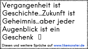 Vergangenheit Ist Geschichtezukunft Ist Geheimnisaber Jeder