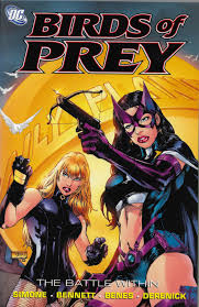 Birds Of Prey Dc Comics Characters Birds Of Prey The Battle Within Issues 92 95 Dc Comics Usa 2006 In 2020 Dc Comics Characters Birds Of Prey Prey