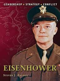 Amazon.com: Eisenhower (Command, 18): 9781849083591: Zaloga, Steven J.,  Noon, Steve: Books