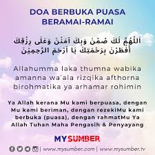 Puasa ramadhan boleh dibatalkan apabila sudah masuk waktu sholat maghrib atau ketika matahari sudah tenggelam di barat. Doa Berbuka Puasa Doa Buka Puasa Puasa Malaysia Dari Abu Hurairah Radhiallahu Anhu Nabi Shallallahu Alaihi Wa Sallam Nam Makela