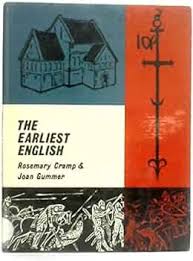 Earliest English (St.George's Library): Rosemary and Joan Gummer Cramp, John  Lathey: 9780713150513: Amazon.com: Books