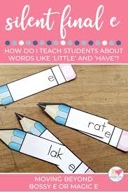 Silent Final E Vs Bossy E And Magic E In 2020 Magic E Reading Words Teaching Blogs