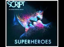 The script superheroes dan terjemahannya. Superheroes The Script Lirik Lagu Barat Dan Artinya Translagu