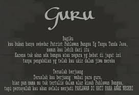 Kerja cikgu memang sukar, namun yang penting kita ikhlas untuk membantu membentuk ummah terbaik. Buatlah Puisi Untuk Hari Guru Brainly Co Id