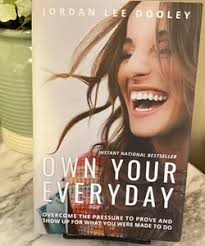 Own Your Everyday by Jordan Lee Dooley, Hardcover