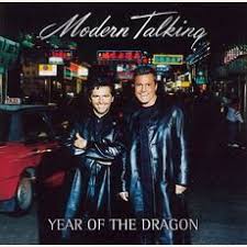 Modern Talking You Re My Heart You Re My Soul 98 Modern Talking 2000 Year Of The Dragon The 9th Album 2000 Download For 2 28 Modern Talking Modern Talking Album Year Of The Dragon