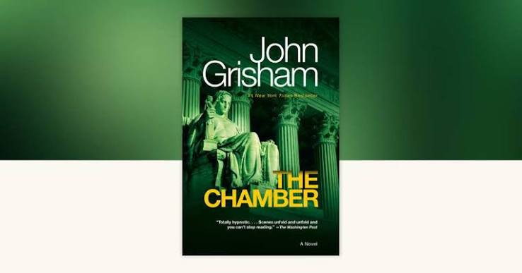 The Chamber by John Grisham: 9780385339667 | PenguinRandomHouse.com: Books