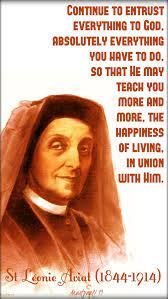 Continue To Entrust Everything To God Absolutely Everything You Have To Do So That He May Saint Quotes Catholic Saint Quotes Christian Quotes Inspirational